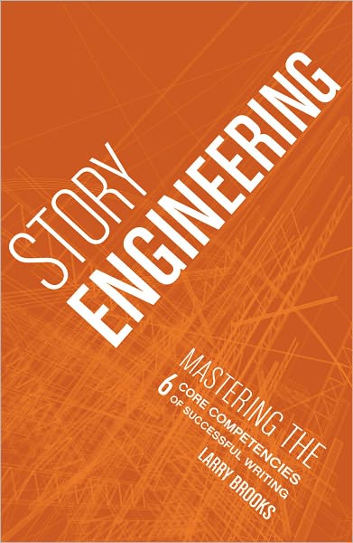 Cover for Larry Brooks · Story Engineering (Paperback Book) (2011)