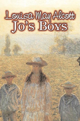 Cover for Louisa May Alcott · Jo's Boys (Little Women and Its Sequels) (Hardcover bog) (2008)