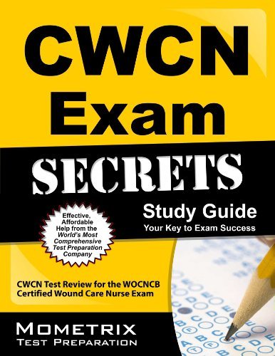 Cover for Cwcn Exam Secrets Test Prep Team · Cwcn Exam Secrets Study Guide: Cwcn Test Review for the Wocncb Certified Wound Care Nurse Exam (Taschenbuch) (2015)