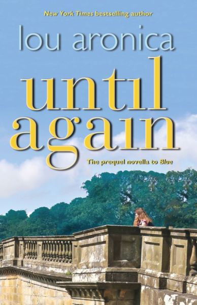 Cover for Lou Aronica · Until Again (Paperback Book) (2013)