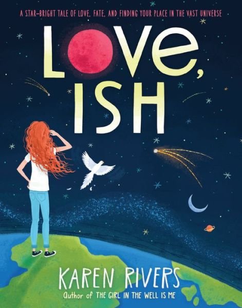 Cover for Karen Rivers · Love, Ish (Pocketbok) (2018)