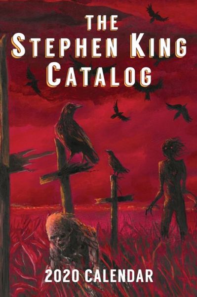 Cover for Stephen King · 2020 Stephen King Annual: The Stand (with Calendar, Facts &amp; Trivia): The Stand - Stephen King Annual (Innbunden bok) [2020th edition] (2020)