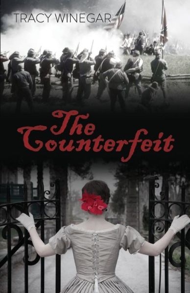 Cover for Tracy Winegar · The Counterfeit (Paperback Book) (2015)