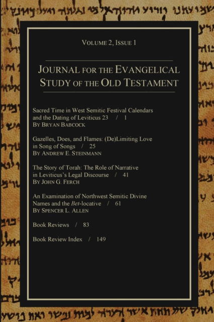 Cover for Stephen J Andrews · Journal for the Evangelical Study of the Old Testament, 2.1 (Paperback Book) (2013)