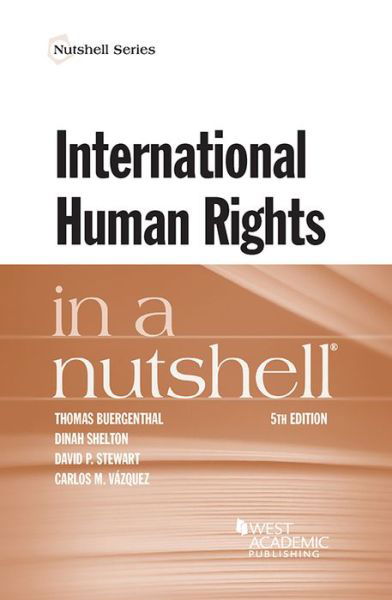 Cover for Thomas Buergenthal · International Human Rights Nutshell 5e WACD (Book) [5 Revised edition] (2017)