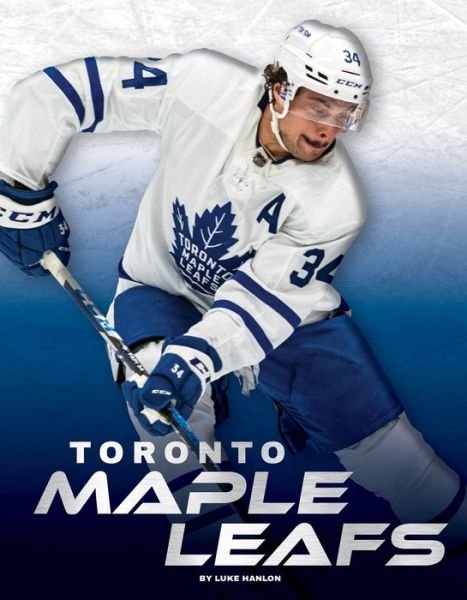 Cover for Luke Hanlon · Toronto Maple Leafs - NHL Teams (Innbunden bok) (2022)