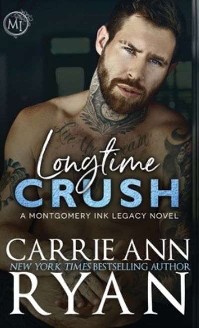 Cover for Carrie Ann Ryan · Longtime Crush (Bok) (2023)