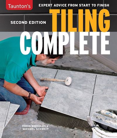 Cover for Michael Schweit · Tiling Complete: Second Edition (Paperback Book) [Reissue edition] (2022)