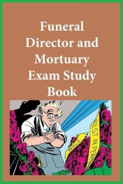 Cover for Noaha · Funeral Director and Mortuary Exam Study Book (Book) (2024)