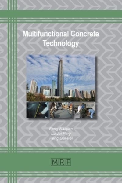 Cover for Feng Naiqian · Multifunctional Concrete Technology - Materials Research Foundations (Paperback Book) (2022)