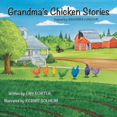 Cover for Emy Porter · Grandma's Chicken Stories (Paperback Book) (2021)