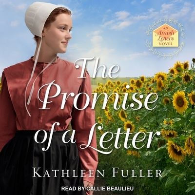 Cover for Kathleen Fuller · The Promise of a Letter Lib/E (CD) (2017)