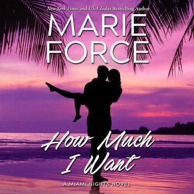 Cover for Marie Force · How Much I Want (CD) (2022)