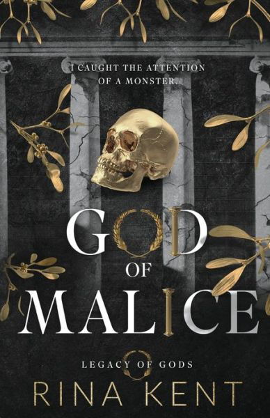 Cover for Rina Kent · God of Malice: Special Edition Print - Legacy of Gods Special Edition (Taschenbuch) [Special Print edition] (2022)