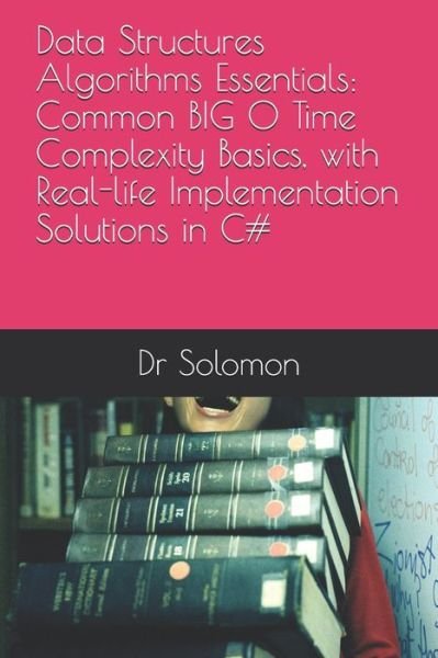 Cover for Solomon · Data Structures Algorithms Essentials (Paperback Bog) (2019)