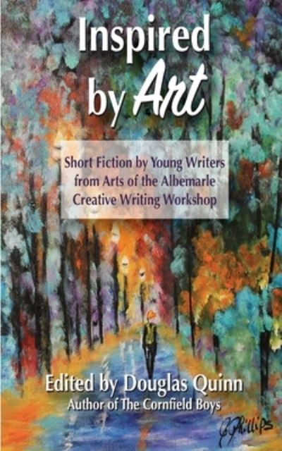 Inspired by Art - Douglas Quinn - Books - Createspace Independent Publishing Platf - 9781725024984 - November 2, 2018