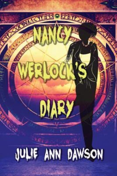 Cover for Julie Ann Dawson · Nancy Werlock's Diary (Paperback Book) (2019)