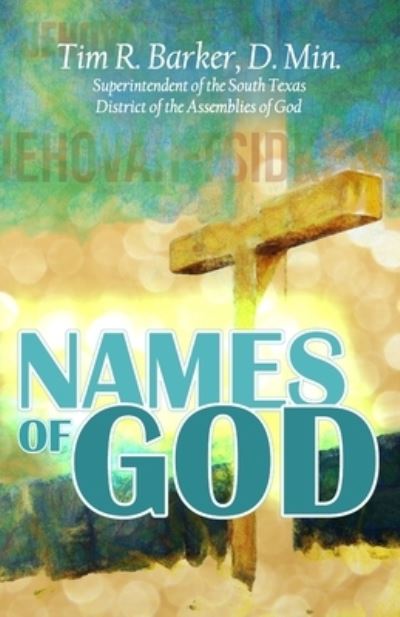 Tim R Barker · Names of God (Paperback Book) (2020)