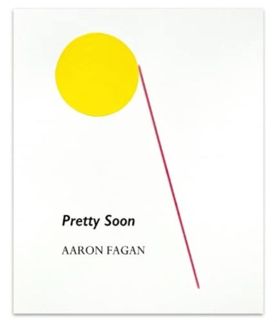 Cover for Aaron Fagan · Pretty Soon (Taschenbuch) (2023)