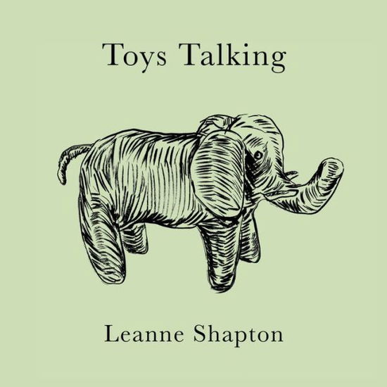 Cover for Leanne Shapton · Toys Talking (Hardcover Book) (2017)