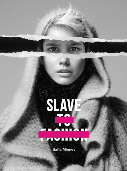 Cover for Safia Minney · Slave to Fashion (Paperback Book) (2017)