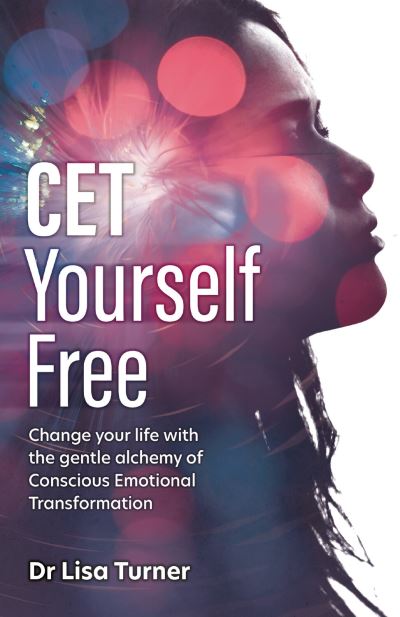 Cover for Lisa Turner · CET Yourself Free (Buch) (2022)