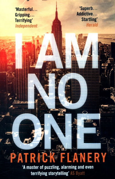 Cover for Patrick Flanery · I Am No One (Paperback Book) [Main edition] (2017)