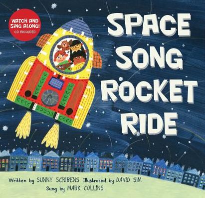 Cover for Sunny Scribens · Space Song Rocket Ride - Singalong (Paperback Book) [Pap / Com edition] (2014)