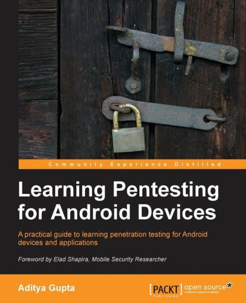 Cover for Aditya Gupta · Learning Pentesting for Android Devices (Paperback Book) (2014)