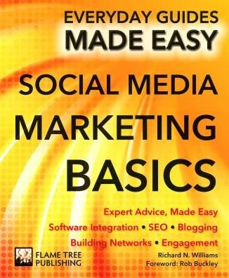 Cover for Richard Williams · Social Media Marketing: Expert Advice, Made Easy - Everyday Guides Made Easy (Taschenbuch) [New edition] (2015)