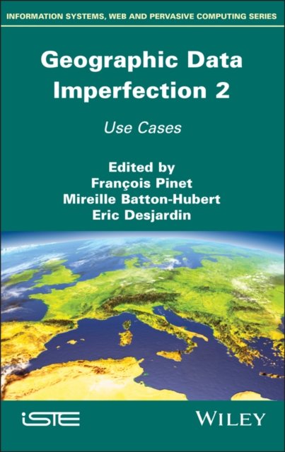 Cover for Geographical Data Imperfection 2: Use Cases (Hardcover Book) (2024)