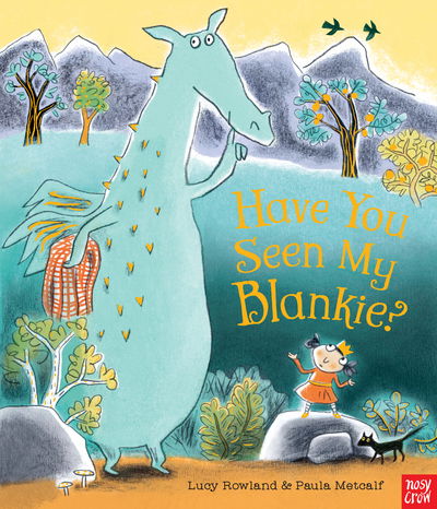 Cover for Lucy Rowland · Have You Seen My Blankie? (Hardcover Book) (2019)