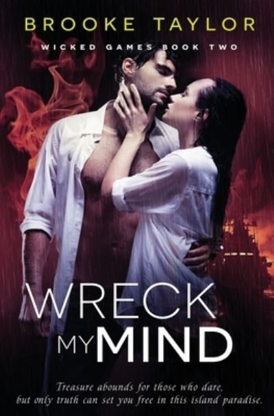 Cover for Brooke Taylor · Wreck My Mind (Book) (2022)