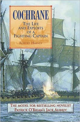 Cover for Robert Harvey · Cochrane: The Fighting Captain (Paperback Book) (2002)