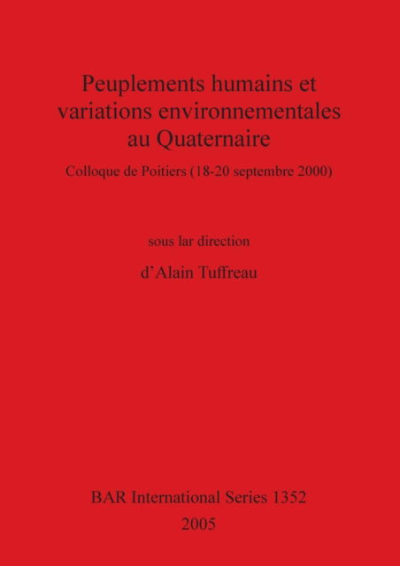 Cover for Peuplements Humains Et Variations Environnementales Au Quaternaire (Paperback Book) (2005)