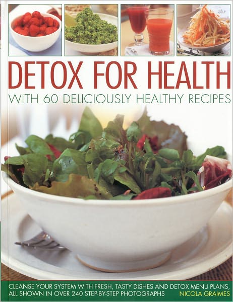 Cover for Nicola Graimes · Detox for Health With 50 Deliciously Healthy Recipes (Pocketbok) (2016)