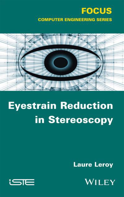 Cover for Laure Leroy · Eyestrain Reduction in Stereoscopy (Hardcover Book) (2016)