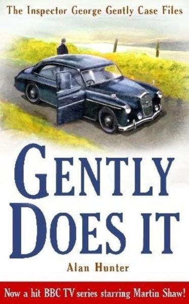 Cover for Mr Alan Hunter · Gently Does It - George Gently (Pocketbok) (2010)
