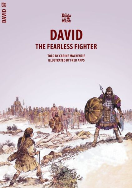 Cover for Carine MacKenzie · David: The Fearless Fighter - Bible Wise (Pocketbok) [Revised edition] (2007)