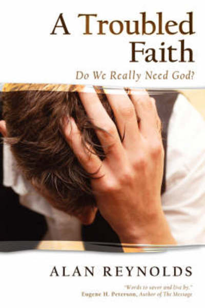 Cover for Alan Reynolds · A Troubled Faith (Paperback Book) (2006)