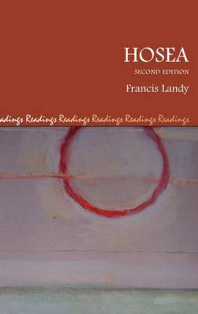 Cover for Francis Landy · Hosea, Second Edition (Readings: a New Biblical Commentary) (Hardcover Book) [2nd edition] (2011)