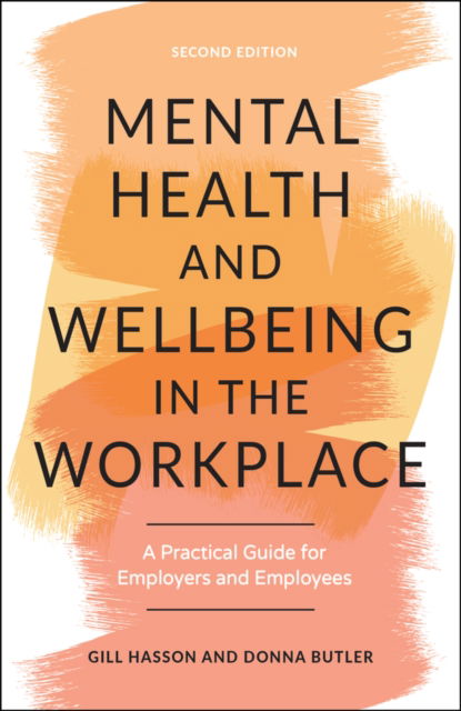 Cover for Hasson, Gill (University of Sussex, UK) · Mental Health and Wellbeing in the Workplace (Paperback Book) (2025)