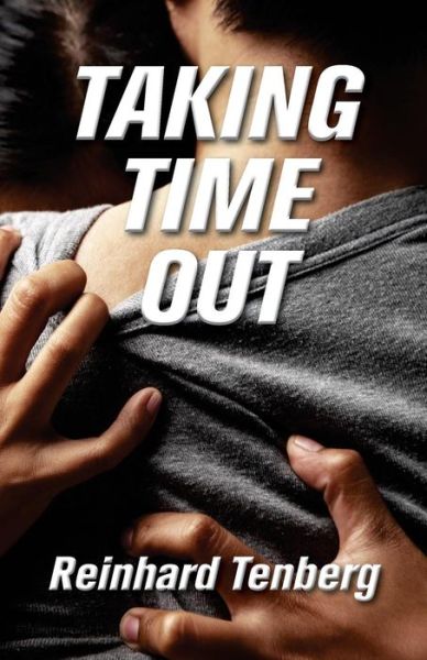 Cover for Reinhard Tenberg · Taking Time Out (Pocketbok) (2015)