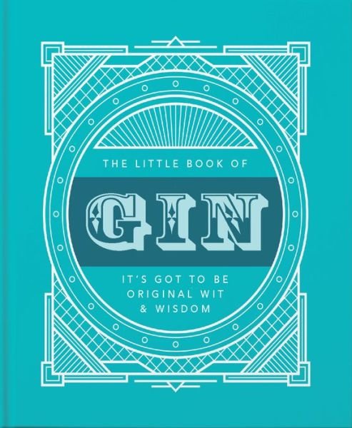 Cover for Orange Hippo! · The Little Book of Gin: Distilled to Perfection - The Little Book of... (Gebundenes Buch) (2020)