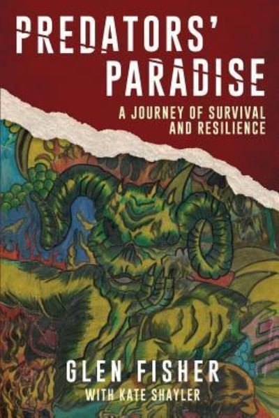 Cover for Glen Fisher · Predators' Paradise: A Journey of Survival and Resilience (Paperback Book) (2019)
