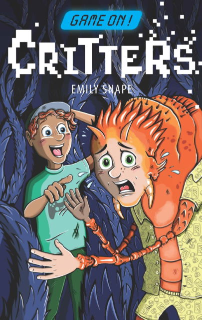 Cover for Snape, Emily (Children's Author and Illustrator) · Game On: Critters - Game On (Paperback Book) (2024)