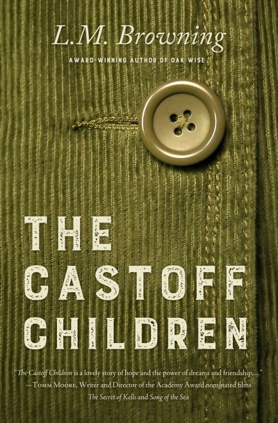 Cover for L.M. Browning · Castoff Children (Taschenbuch) (2016)