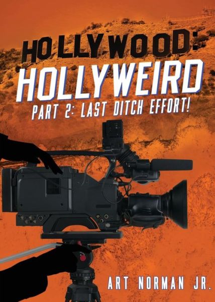 Cover for Jr Art Norman · Hollywood Hollyweird Part 2 (Paperback Book) (2019)