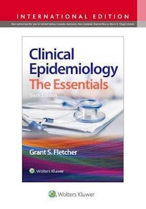 Cover for Fletcher, Grant S., MD, MPH · Clinical Epidemiology (Taschenbuch) [Sixth, International edition] (2020)