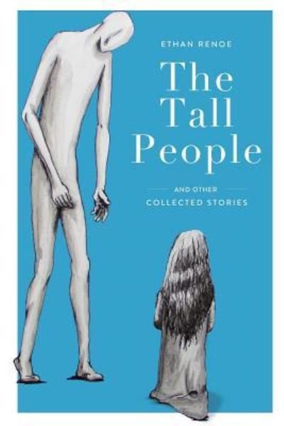 The Tall People - Benji Frymier - Books - Createspace Independent Publishing Platf - 9781975715984 - September 21, 2017